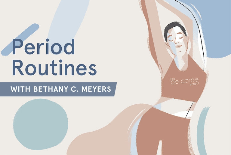 Period Routines: Bethany C. Meyers