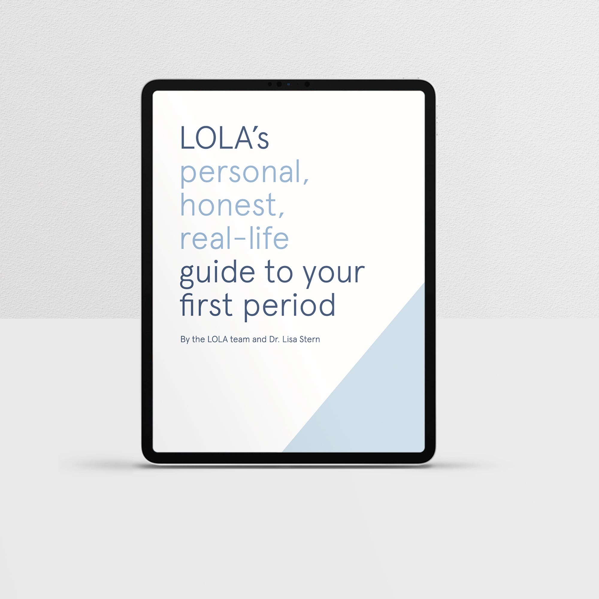 First Period Guide | LOLA